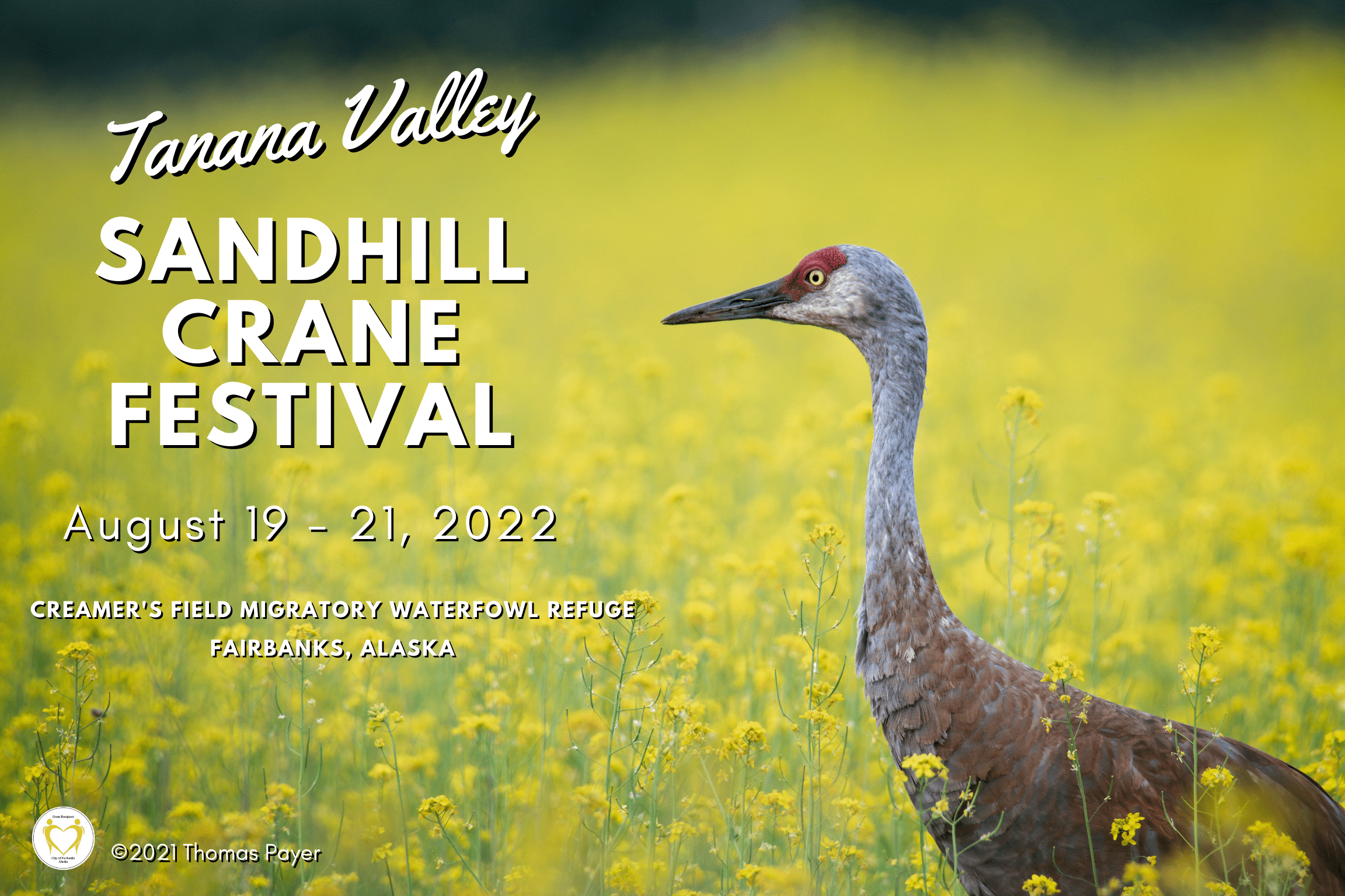 Tanana Valley Sandhill Crane Festival Friends of Creamer’s Field